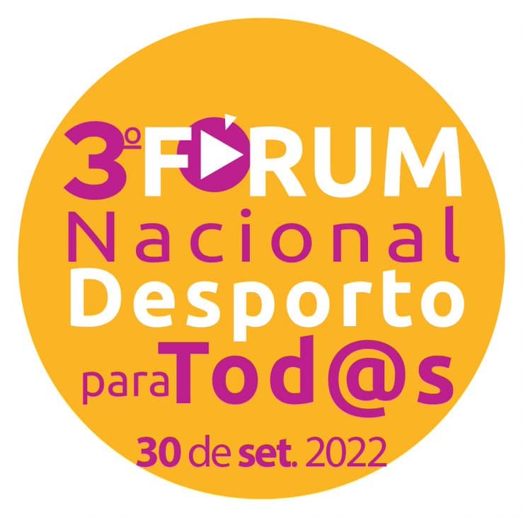 III FÓRUM NACIONAL DE DESPORTO PARA TODOS 