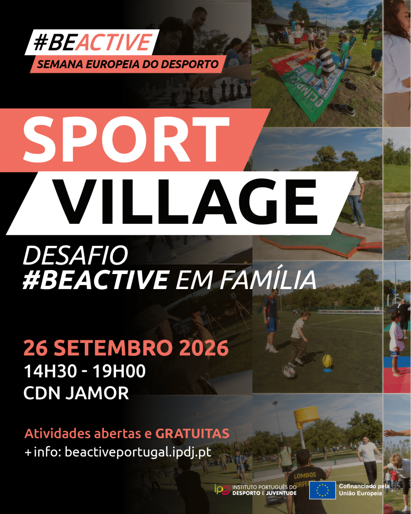 SPORT VILLAGE | Desafio #BeActive em Família